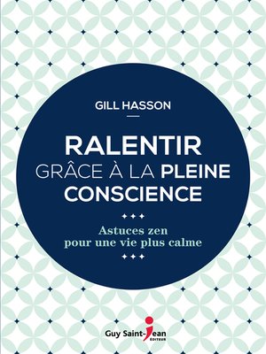 cover image of Ralentir grâce à la pleine conscience